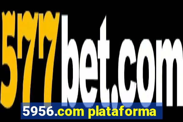 5956.com plataforma